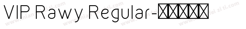 VIP Rawy Regular字体转换